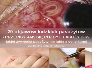 pasozyty-ludzkie-objawy-przepisy-jak-usunac-pasozyty