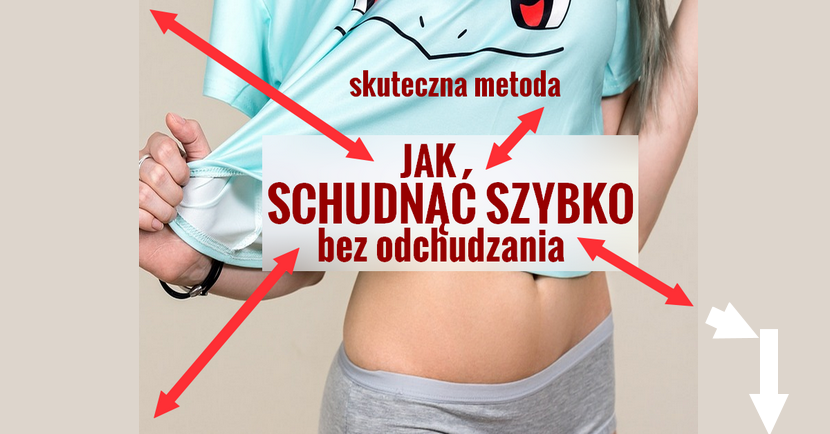 Jak schudnąć 10-15 kg bez odchudzania? Jak schudnąć 10-15 kg bez odchudzania