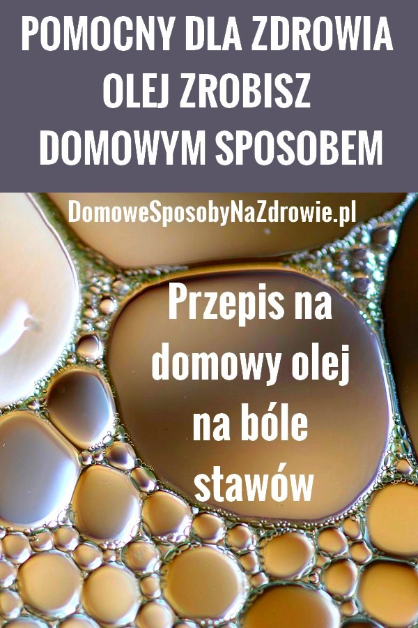 domowesposobynazdrowie.pl-OLEJ-na-bole-kolan-przepis-1-1