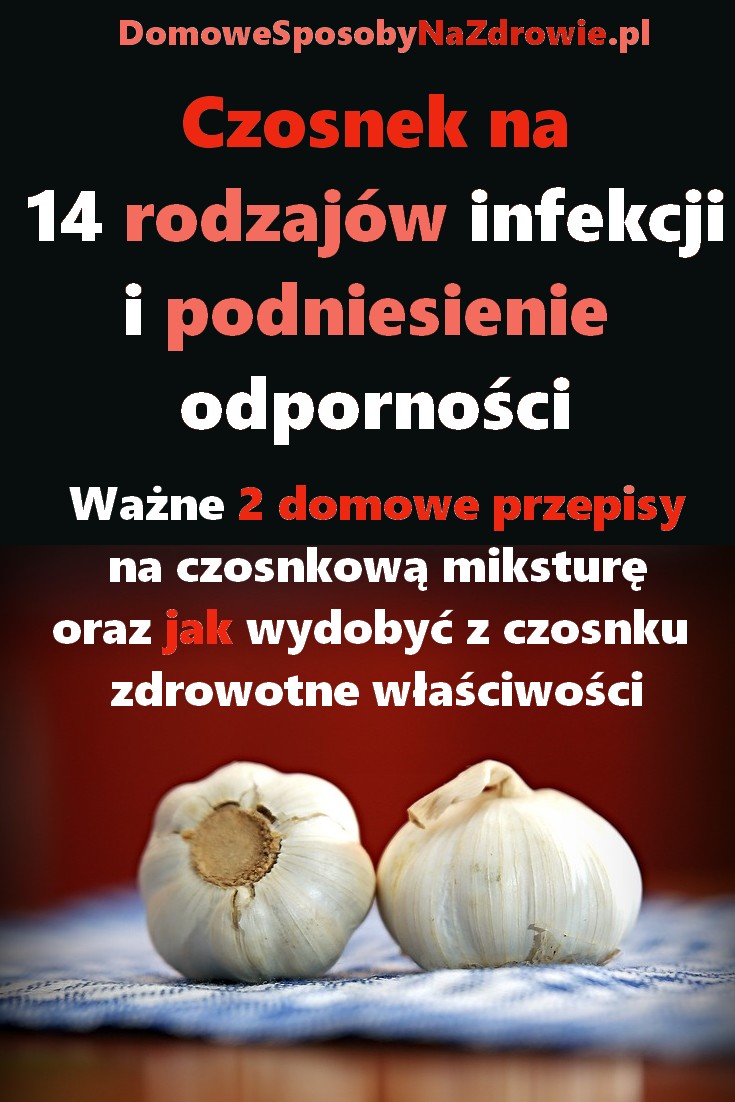 DomoweSposobyNaZdrowie.pl-domowe-sposoby-na-infekcje-czosnek-14-przepisow